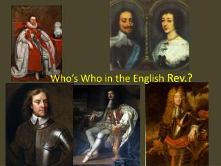 Who’s Who in the English Rev.?