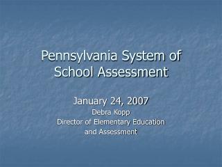 Pennsylvania System of School Assessment