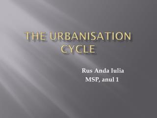 The urbanisation Cycle