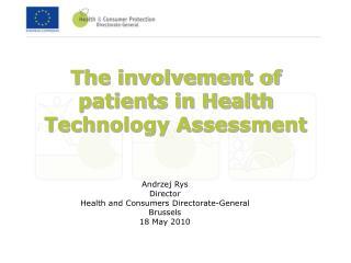 The involvement of patients in Health Technology Assessment