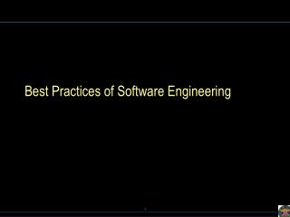 Best Practices of Software Engineering
