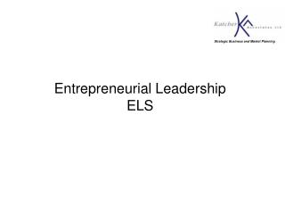 Entrepreneurial Leadership ELS