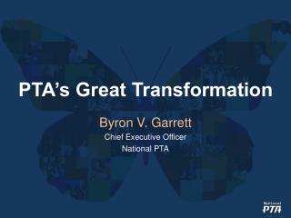 PTA’s Great Transformation