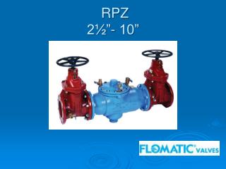 RPZ 2½”- 10”
