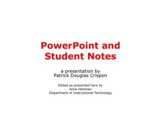PowerPoint and Student Notes