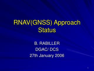 RNAV(GNSS) Approach Status