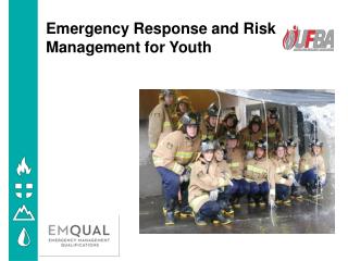 Emergency Response and Risk Management for Youth