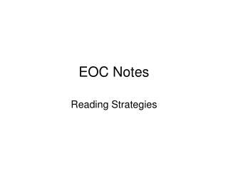 EOC Notes