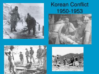 Korean Conflict 1950-1953