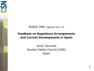 NUSSC 28th, agenda item 1.8 Feedback on Regulatory Arrangements