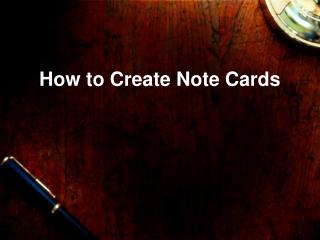 How to Create Note Cards