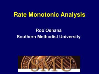 Rate Monotonic Analysis