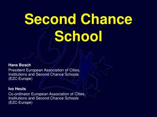 Second Chance School