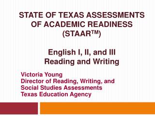 Victoria Young Director of Reading, Writing, and Social Studies Assessments