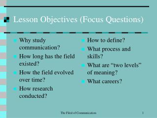 Lesson Objectives (Focus Questions)