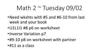 Math 2 ~ Tuesday 09/02