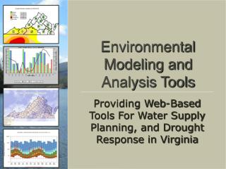 Environmental Modeling and Analysis Tools