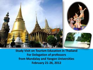 Study Visit on Tourism Education in Thailand For Delegation of professors
