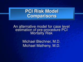 PCI Risk Model Comparisons