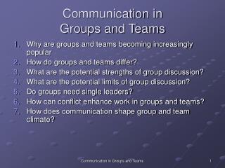 Communication in Groups and Teams