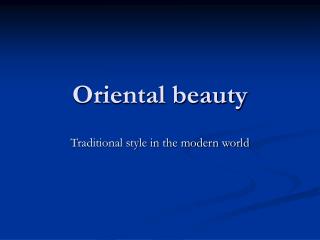 Oriental beauty