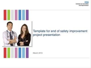 Template for end of safety improvement project presentation