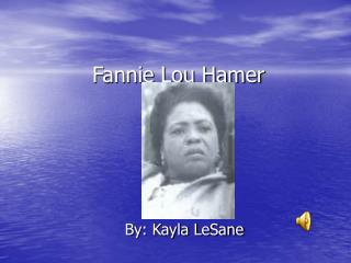 Fannie Lou Hamer