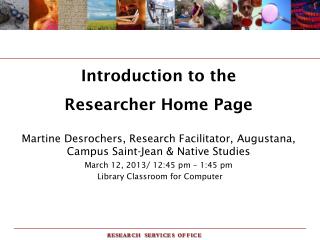 Introduction to the Researcher Home Page