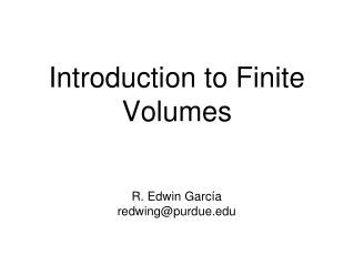 Introduction to Finite Volumes