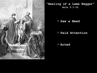 “Healing of a Lame Beggar” Acts 3:1-10