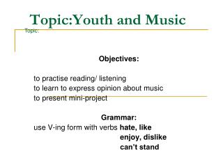 Topic:Youth and Music