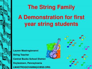 Lauren Mastrogiovanni String Teacher Central Bucks School District Doylestown, Pennsylvania