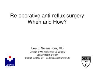 Re-operative anti-reflux surgery: When and How?