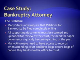 Case Study: Bankruptcy Attorney