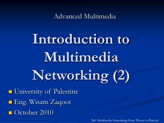 Introduction to Multimedia Networking (2)
