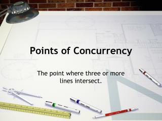 Points of Concurrency