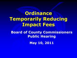 Ordinance Temporarily Reducing Impact Fees