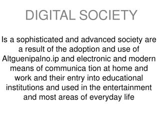 DIGITAL SOCIETY