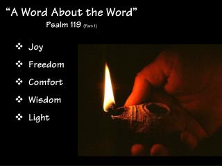 “A Word About the Word” Psalm 119 (Part 1)