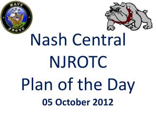 Nash Central NJROTC Plan of the Day