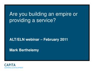 Are you building an empire or providing a service?