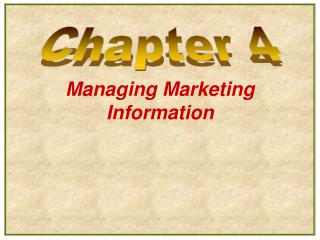 Managing Marketing Information