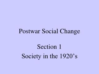 Postwar Social Change