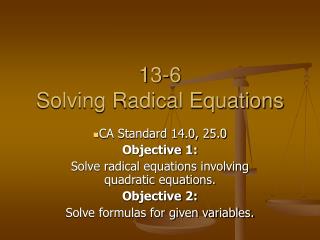 13-6 Solving Radical Equations
