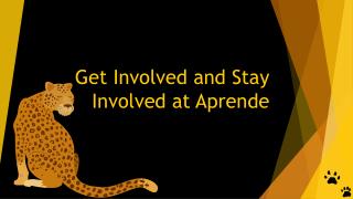 Get Involved and Stay Involved at Aprende