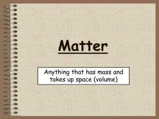 Matter