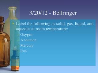 3/20/12 - Bellringer