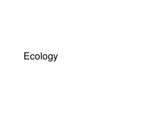 Ecology