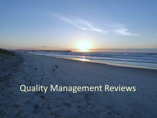 Quality Management Reviews