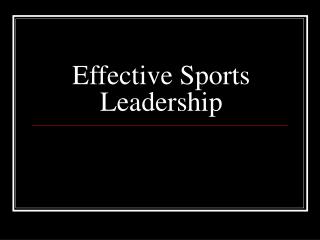 Effective Sports Leadership